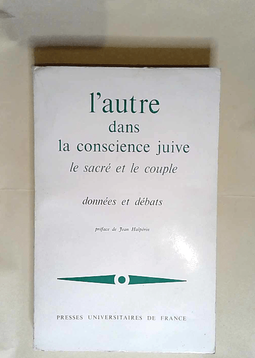 l Autre dans conscience juive – Jean Halpérin