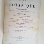 cours botanique  – cryptogames physiologie –  Bonnier du sablon cerighelli