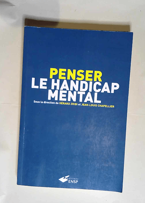 Penser le handicap mental  – Zribi/Chapellier