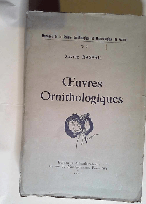 Œuvres ornithologiques  – Xavier Raspa...