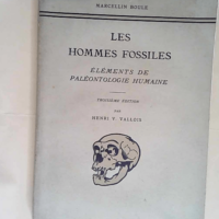 Les Hommes fossiles éléments de paléontolo...