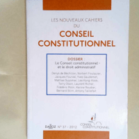 Les nouveaux cahiers du Conseil constitutionn...