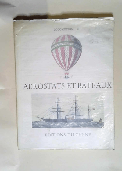 Aérostats et bateaux  - Aerostats