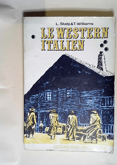 Le Western italien  – Laurence Staig