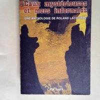 Eaux mystérieuses et mers infernales  &#8211...