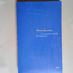 Les Structures sociales de l économie  – Pierre Bourdieu