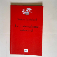 Le matérialisme rationnel  – Gaston Ba...