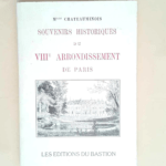 Souvenirs Historiques du VIIIe Arrondissement de Paris – Mlle Chateauminois