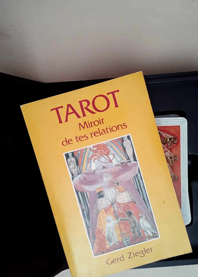 Tarot miroir de l âme  - Gerd Ziegler