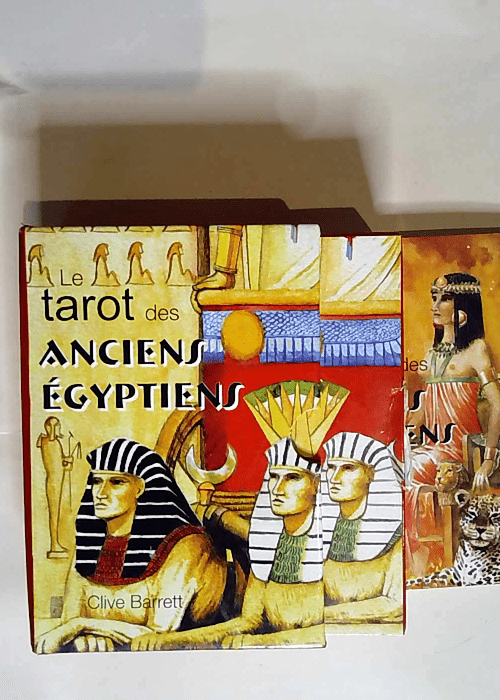 Le tarot des anciens egyptiens  – Clive Barrett