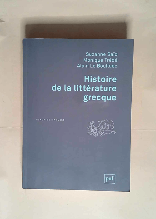 Histoire de la littérature grecque  – Suzanne Saïd