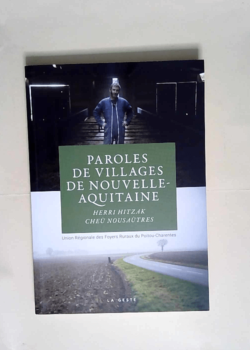 Paroles de Villages de Nouvelle Aquitaine  – URFRPC