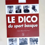 Dico du sport basque (Le)  – Christian Bibal