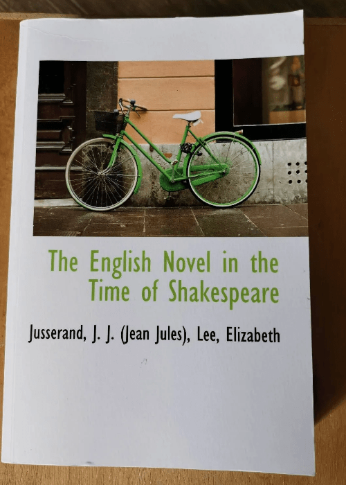 The English Novel In The Time Of Shakespeare ...