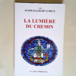 La lumière du chemin  – Schwaller de Lubicz