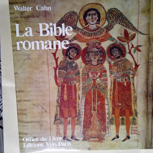 La Bible romane Chefs-d oeuvre de l enluminur...