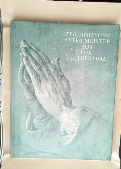 Zeichnungen Alter Meister aus der Albertina  - International Exhibitions Foundation