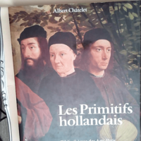 Les Primitifs hollandais  – Chatelet Al...