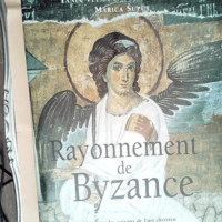 Rayonnement de Byzance  – Tania Velmans