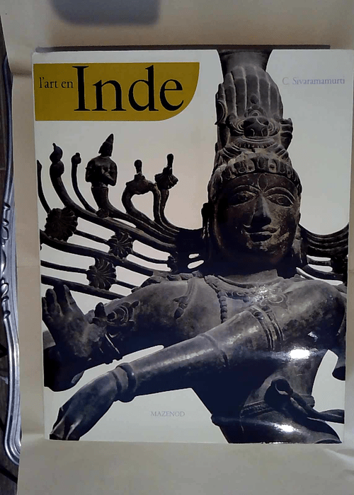 L Art en Inde  – Calambur SIVARAMAMURTI