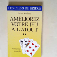 Améliorez votre jeu à l atout tome II  &#82...