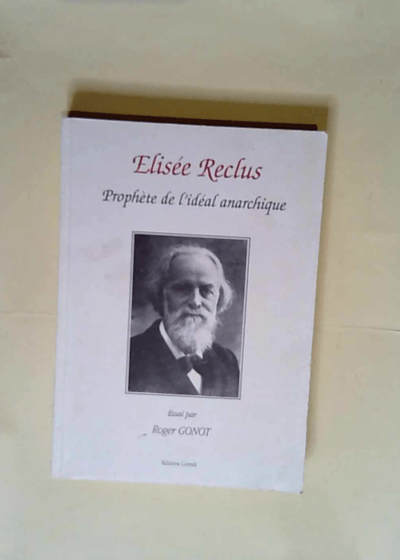 Élisée Reclus  - R. Gonot