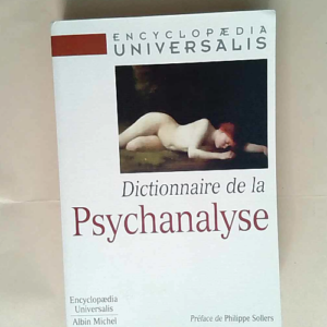 Dictionnaire de la Psychanalyse  –