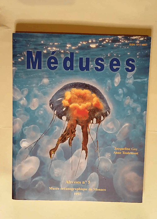 Méduses – Abysses n 5 – goy toul...