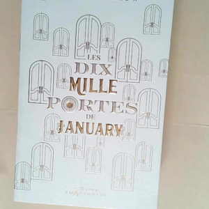 Les dix mille portes de January  – Alix...