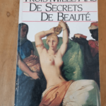 Trois Mille Ans De Beauté – Claude Pasteur