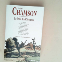 Le livre des Cévennes  – André Chamson