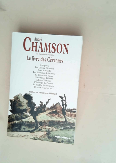 Le livre des Cévennes  - André Chamson