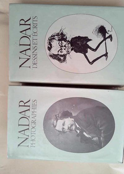 Nadar - 2 volumes - photographies - dessins et écrits - Nadar