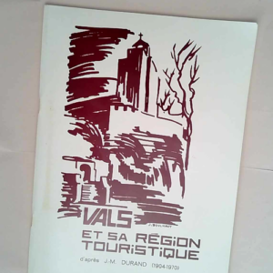 Vals et sa région touristique – J.-M. ...