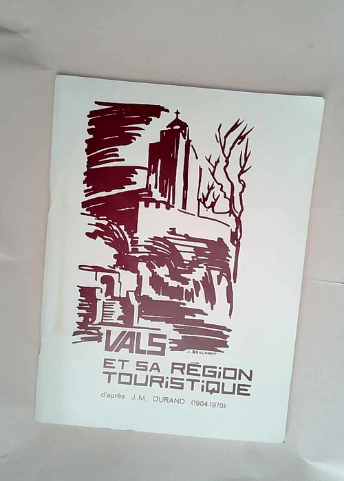 Vals et sa région touristique – J.-M. ...