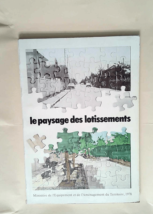 Le paysage des lotissements  – Joly Rob...