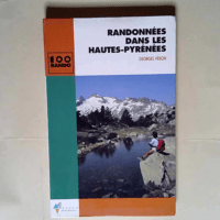 Randonnées dans les Hautes-Pyrénées  – Georges Véron