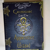 Grimoire for the Apprentice Wizard  – O...