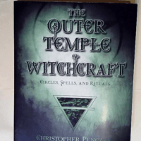 The Outer Temple of Witchcraft Circles Spells...