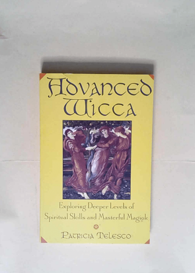 Advanced Wicca  - Patricia Telesco