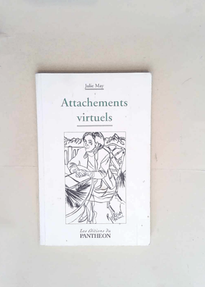 Attachements virtuels  - Julie May