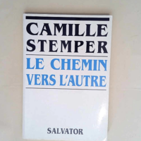 Le chemin vers l autre  - C Stemper