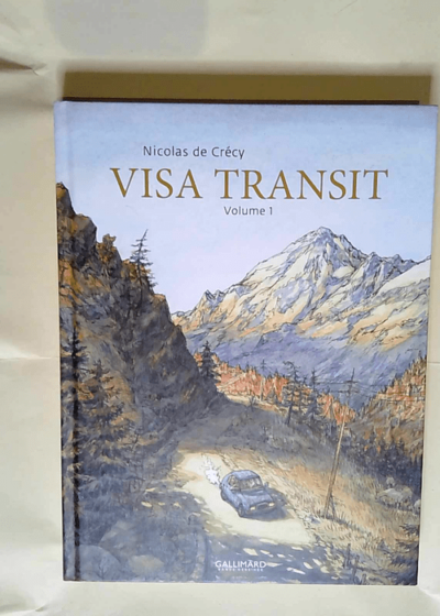 Visa Transit (Tome 1)  - Nicolas de Crécy