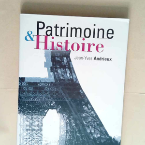 Patrimoine et histoire  – Jean-Yves And...