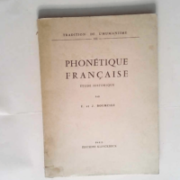 Phonétique Française – etude historiq...