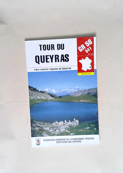 Tour Du Queyras Gr 58 Gr 541 - FFRP