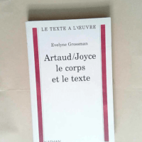 Artaud/Joyce le corps et le texte  – Ev...