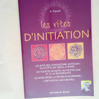 Les rites d initiation  – R Tresoldi