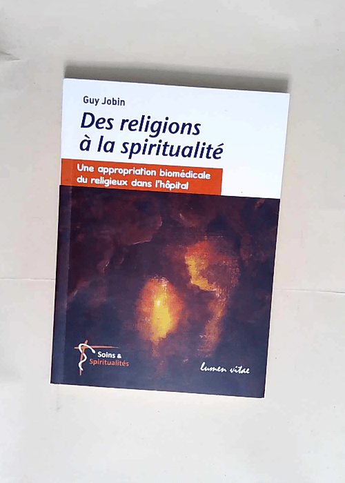 Des religions à la spiritualité  – Gu...