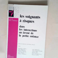 Les Soignants A Risque  – Michel Soulé